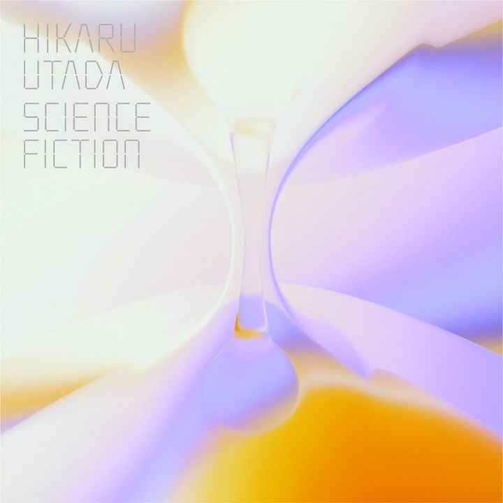 『SCIENCE FICTION』宇多田ヒカル