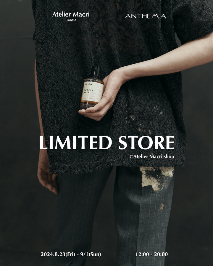 清澄白河のセレクトショップ〈Atelier Macri〉にて《ANTHEM A》の期間限定ストアがオープン