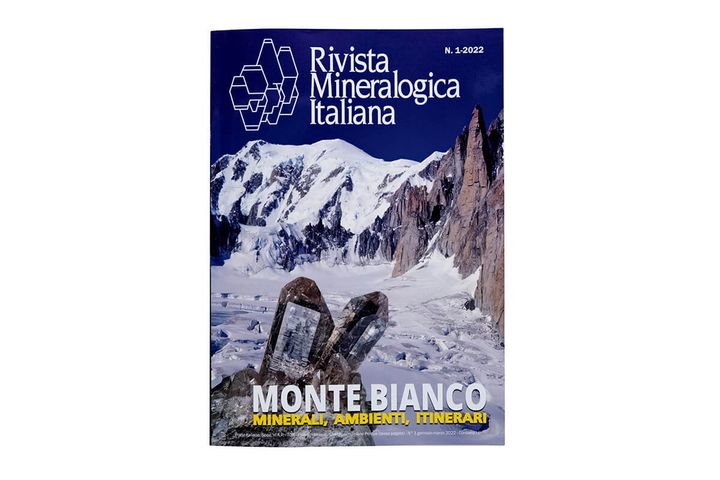 「Monte Bianco Minerali, Ambienti, Itinerari」Lombardo Mineralogical Group／著