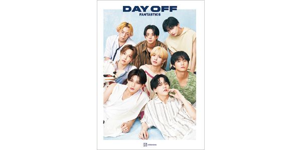 FANTASTICS写真集『DAY OFF』絶賛発売中！