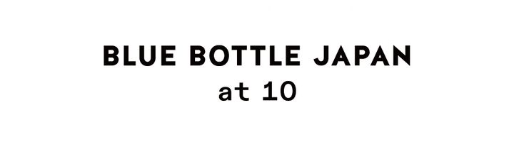 限定トートバッグやミニマグがかわいい！〈ブルーボトルコーヒー〉の日本上陸10周年をセレブレイトしよう