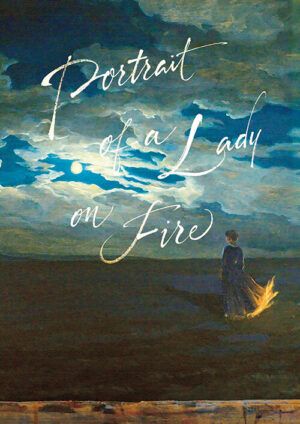映画『燃ゆる女の肖像』'広告ビジュアル