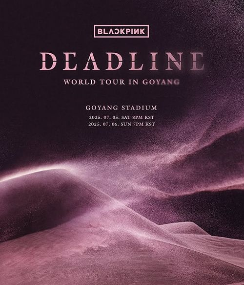 「BLACKPINK WORLD TOUR “DEADLINE” IN GOYANG」