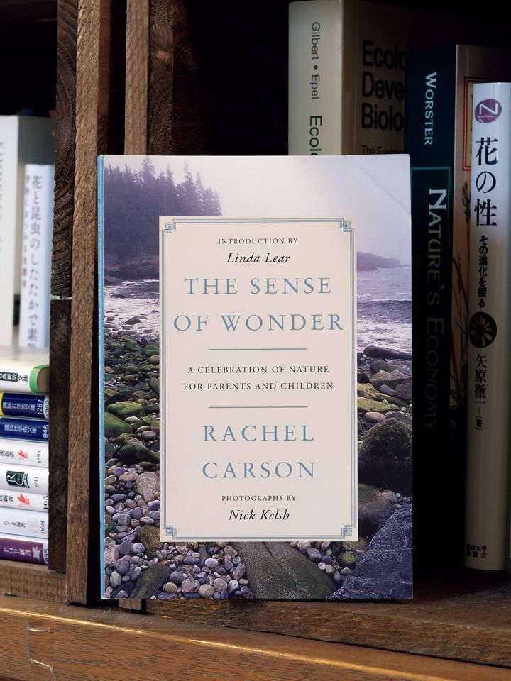 『The Sense of Wonder』Rachel Carson／著