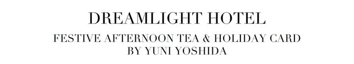 DREAMLIGHT HOTEL AFTERNOON TEA