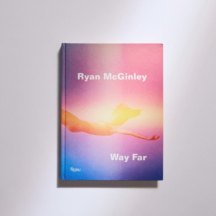 Ryan McGinley『Way Far』Rizzoli刊。