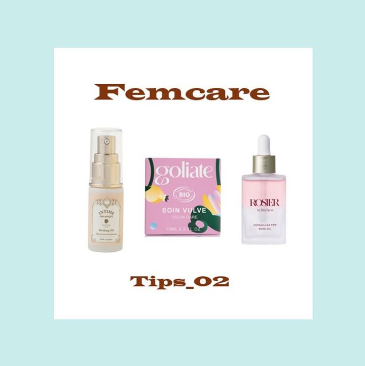 ワンランク上のケアを！ デリケートゾーンの保湿アイテム ４選【ご自愛TIPS_02】