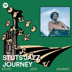 Spotifyオリジナルトーク番組『STUTS JAZZ JOURNEYS EASON 2』