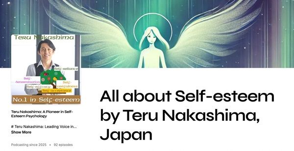 自己肯定感の第一人者・中島輝氏のポッドキャスト『All about Self-esteem』が配信中