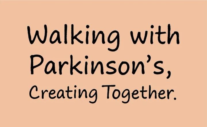 Walking with Parkinson’s, Creating Together.のキービジュアル
