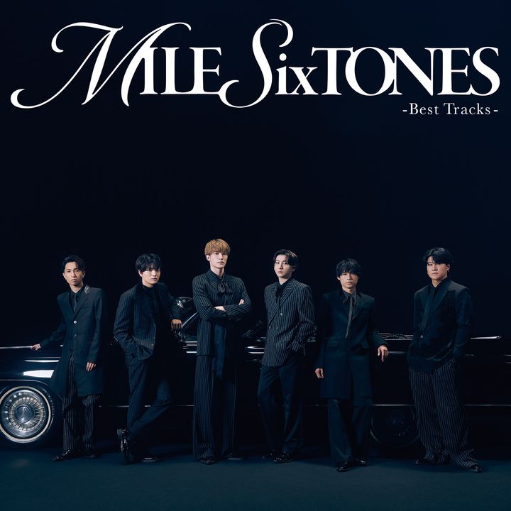 SixTONES ベストアルバム MILESixTONES