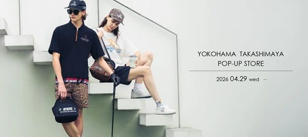 【神奈川県横浜市】ゴルフアパレルブランド「MARK ＆ LONA」がPOPUP STOREをオープン！ノベルティも