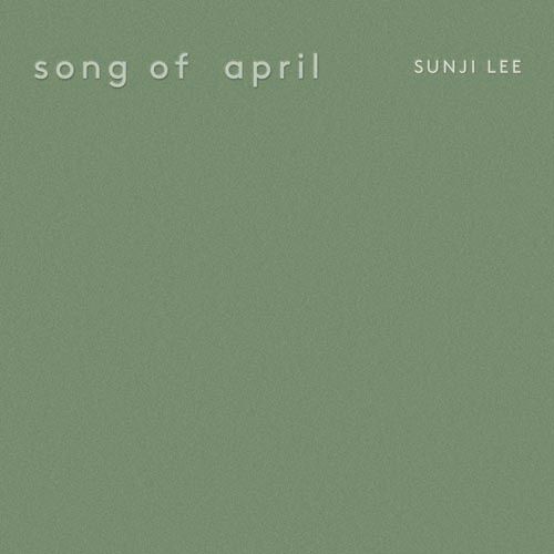 『Song of April』