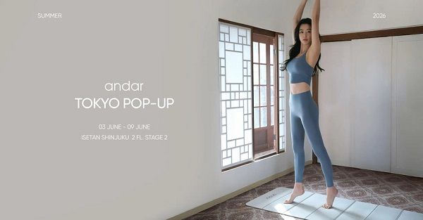 【東京都新宿区】伊勢丹新宿店で、韓国発アスレジャーブランド「andar」の夏シーズンPOPUP開催！