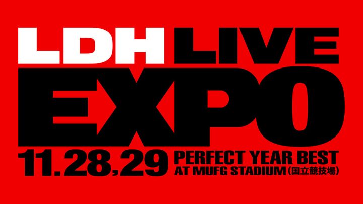 『LDH LIVE-EXPO 2026 -PERFECT YEAR BEST-』MUFGスタジアム（国立競技場）にて開催決定 width=