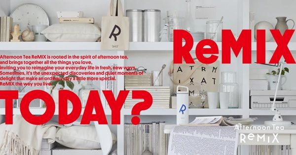 【大阪府大阪市】「アフタヌーンティー・リミックス ルクア大阪」登場！Afternoon Tea LIVINGの新業態