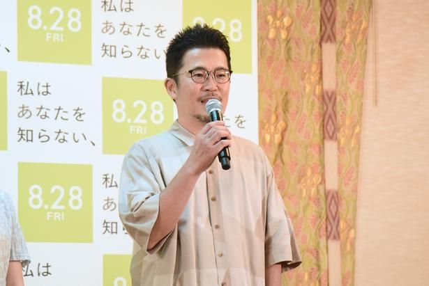 『私はあなたを知らない、』を手掛けた中野量太監督 撮影：ソムタム田井