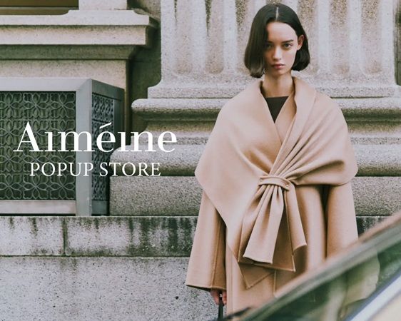 【東京都千代田区・新宿区】Aiméineがルミネ有楽町＆ルミネ新宿でPOPUP STOREを開催！各店でノベルティも用意