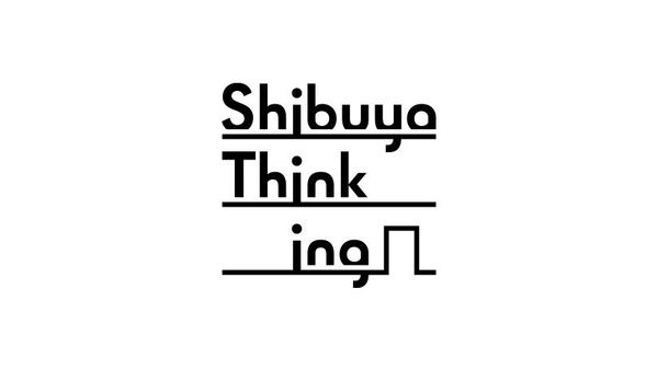 【東京都渋谷区】渋谷の未来を議論して都市体験に還元する「Shibuya Thinking」始動