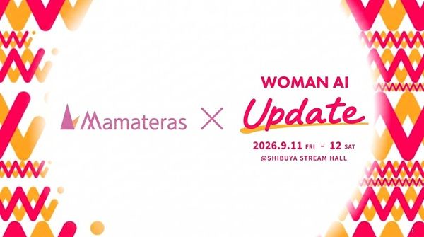 【東京都渋谷区】AI体験型カンファレンス「WAU2026」に女性のキャリア支援サイト「ママテラス」が参画