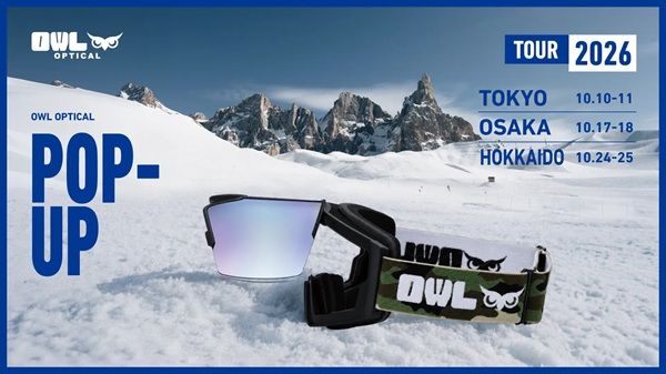 【東京都渋谷区・大阪府大阪市・北海道札幌市】スノーゴーグルブランド「OWL OPTICAL」がPOP-UP STOREを開催！オリジナル特典も
