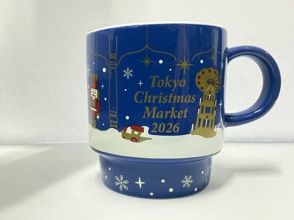 東京クリスマスマーケット2026の事前予約開始！２つの会場を巡ることで重なるマグカップにも注目
