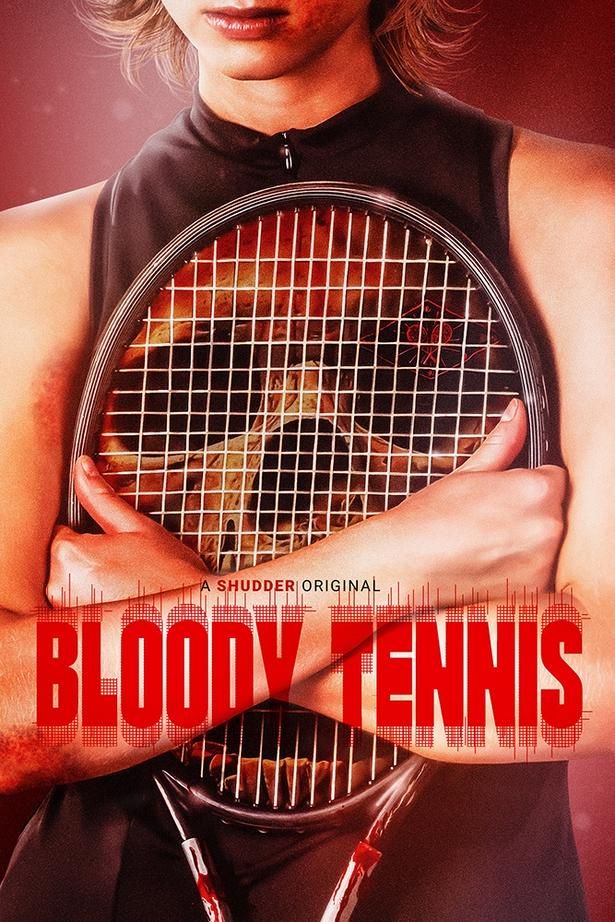 『Bloody Tennis(原題)』ポスター [c]Everett Collection/AFLO