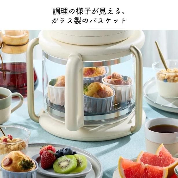 耐熱ガラス製のバスケットで、調理中の食材をそのまま確認できる